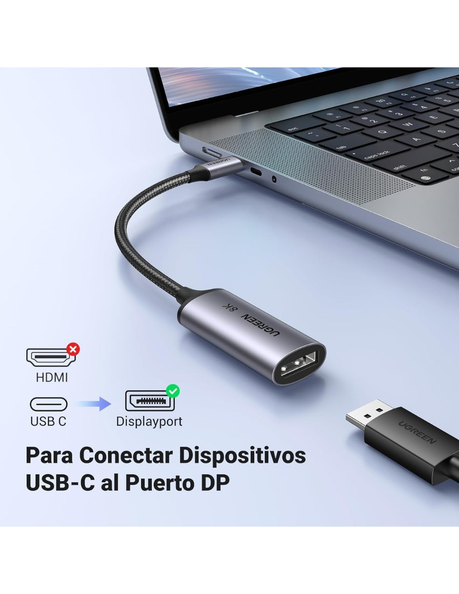Adaptador UGREEN USB-C a DisplayPort 1.4 - 8K Ultra HD @60Hz y 4K @240Hz